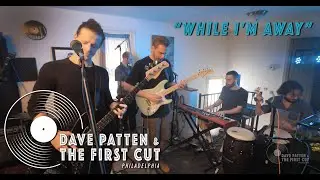 Live in the Living Room "While I'm Away"