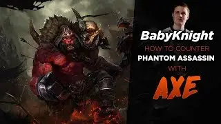 How To Easily Counter Phantom Assassin with Axe - Dota 2 Gameplay by BabyKnight