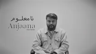 Anjaana | Aman Hashmi | Freestyle Rap | 2024 Official Video