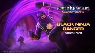 Black Ninja Ranger - Adam Park (MMPR) | Official Moveset | Power Rangers: Legacy Wars