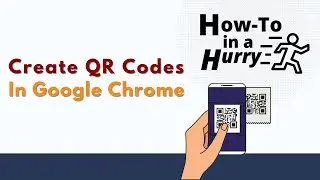 Create QR Codes in Chrome