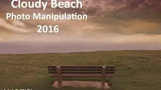 CLOUDY BEACH PHOTO MANIPULATION OVERVIEW 2016