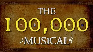 100K: The Musical