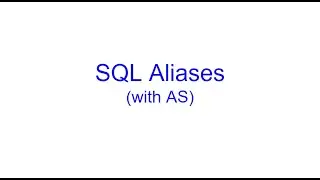 Aliases in SQL with AS | SQL Bits | Kovolff