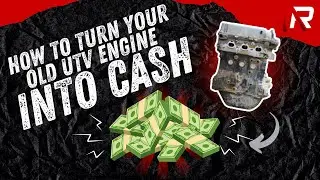 How to Turn Your Old UTV Engine or Transmission Into CASH - Rev 6 Engines & Parts