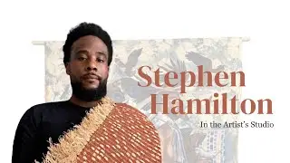 In the Artist's Studio | Stephen Hamilton