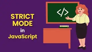 strict mode in JavaScript | why & how to use strict mode in javascript 