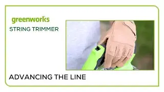 Greenworks String Trimmer - How to advance the line