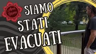 SIAMO STATI EVACUATI!
