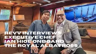 Revv interviews: Executive Chef Ian Hioe , Chef of The Royal Albatross - By Revv Evolution