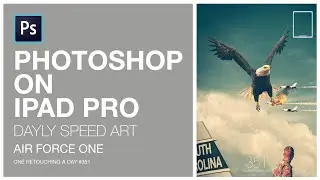 PHOTOSHOP 2020 IPAD HOW TO MAKE A GIGANT ANIMAL | Air force one |One retouching a day#351