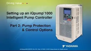 Setting up an iQpump1000 Intelligent Pump Controller Part 2: Pump Protection & Control Options