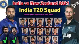 India vs New Zealand 2021 squad | india T20 squad 2021 | india vs new zealand t20 series 2021