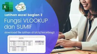 Pembahasan Rumus VLOOKUP dan SUMIF sederhana pada Excel | Teknologi Perkantoran