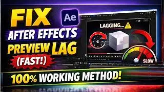 How to Fix After Effects Preview Lag (Fast Playback, No Stuttering)