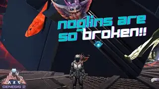 How I GRIEFED with a NOGLIN - Ark Genesis 2