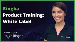 Ringba Product Training: White Label
