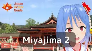 Miyajima 2 : Avatar Guide Japan : English version