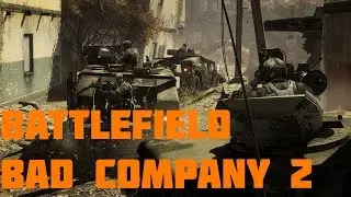 Сюжетная линия Battlefield Bad company 2