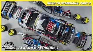 Launch Control: Road to Gymkhana - Part 2