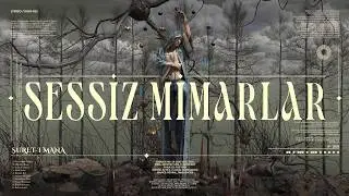 Sessiz Mimarlar - Sinan Aslan | Anatolian Psych Rock