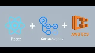 Setup React Application on AWS ECS using GitHub Action