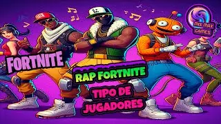 Rap de Fortnite: ¿Qué tipo de jugador eres?