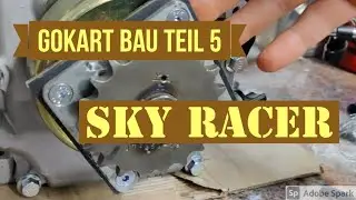 ‼️Wir bauen ein Gokart  Teil 5‼️