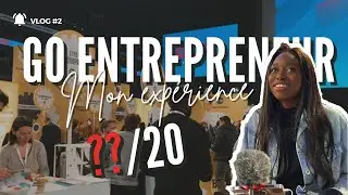 GO ENTREPRENEUR (PARIS) : l'événement de ceux qui souhaitent SE LANCER DANS L'ENTREPRENEURIAT