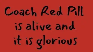 Coach Red pill is alive and it is glorious, Gonzalo lira