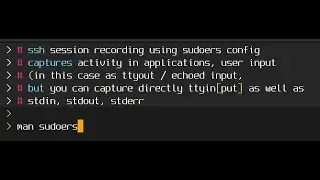 Trying out server-side SSH session logging using sudoers config