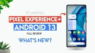 [FT. Miatoll] Pixel Experience Plus Android 13 ROM on Redmi Note 9 Pro - INSTALL NOW!