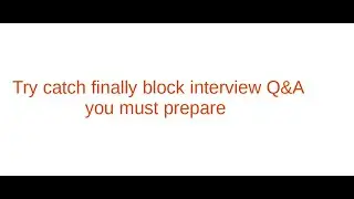 try-catch-finally java tricky interview question