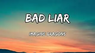 Imagine Dragons - Bad Liar Lyric  #imaginedragons #badliar