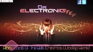 Arion - Carols Of The Bells (Christmas Dubstep Remix)