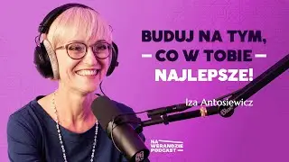 Jak znaleźć odpowiedź na to, kim jesteś? [Na Werandzie Podcast 