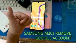SAMSUNG GALAXY SM-M307F/DS GALAXY M30s REMOVE GOOGLE ACCOUNT FRP BYPASS
