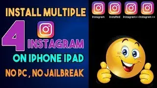 How to Install Multiple Instagram Apps on iphone ,ipad,ipod touch | No jailbreak- Ios 9,10,11