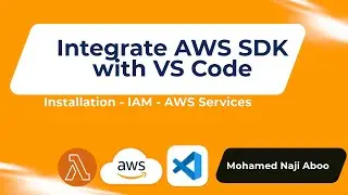 Seamless AWS SDK Integration with Visual Studio Code: Installation & Setup - Part 1