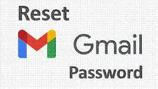 Reset Gmail Password || Recover Google Account Password (4 Easy Method)