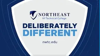 Choose Deliberately Different Higher Education at NWTC!