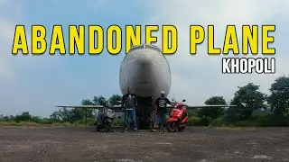 Abandoned Plane near Khopoli | after Lockdown  | Drone shots | GoPro