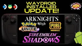 SteamOS Waydroid Installer Update! New features, new games and a lot more for Steam Deck OLED LCD