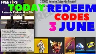 TODAY FREEFIRE NEW REDEEM CODES || FREEFIRE TODAY NEW REDEEM CODE ||3 june WORKING REDEEM CODES FREE