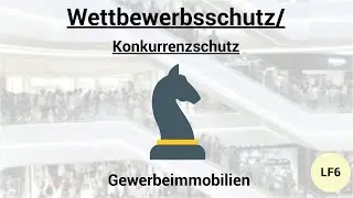 Wettbewerbsschutz / Konkurrenzschutz bei Gewerbeimmobilien