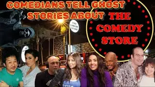 Comedians Tell Ghost Stories About The Comedy Store #compilation Vol. 1 #comedy