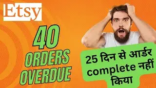 25 दिन से आर्डर complete नहीं किया | How to send Tracking  number on ETSY