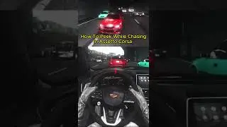 How To Cut Up In Assetto Corsa | Peeking Around Cars 👀