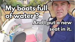 Water in my boat? And a new seat.