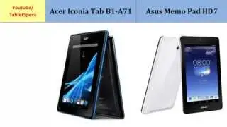 Acer Iconia Tab B1-A71 Versus Asus Memo Pad HD7, full specifications